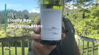 Wine Review Cloudy Bay Marlborough Sauvignon Blanc 2019 Revisited [upl. by Gun]