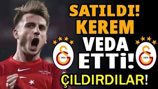 Galatasarayda Kerem Aktürkoğlunun Transferi Resmen Açıklandı SATILDI [upl. by Silvester]