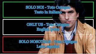 SOLO NOI  Toto Cutugno 1980 Letra Español English Lyrics Winner Sanremo [upl. by Llehsad]