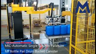 Automatic single column palletizer machine for bottle drum pail bucket canister [upl. by Savory534]