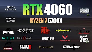 RTX 4060  Ryzen 7 5700X  Test in 14 Games  RTX 4060 Gaming Test [upl. by Lia]