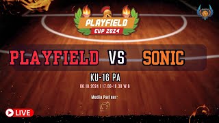 PLAYFIELD CUP 2024 PLAYFIELD VS SONIC  KU 16 PA [upl. by Ruddy754]