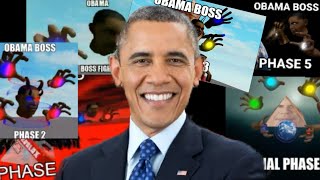 Obama Boss Fight all phase 1 to 6 full version [upl. by Nafets]