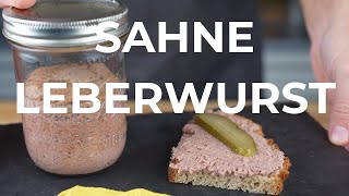 Sahneleberwurst selber machen  einfach schnell amp lecker [upl. by Woolcott185]