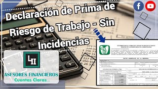 Como Hacer la Declaracion de Prima de Riesgo de Trabajo  Sin Incidencias [upl. by Adas]