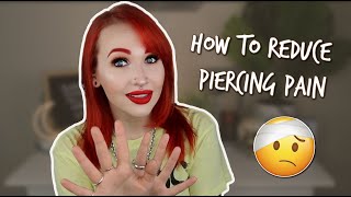 How To REDUCE Piercing Pain [upl. by Aliemaj618]