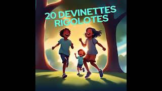 20 Devinettes Rigolotes pour les Enfants [upl. by Hyacinth]