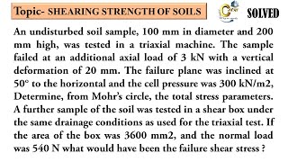 An undisturbed soil sample 100 mm in diameter and 200 mm high was tested in a triaxial machine [upl. by Adehsar541]