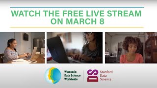 WiDS Worldwide Stanford Conference 2024 Livestream Registration [upl. by Tatia]