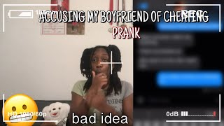 accusing my BOYFRIEND of CHEATING PRANK baddd idea [upl. by Tranquada925]