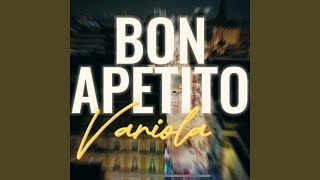 Bon Apetito [upl. by Ebocaj]