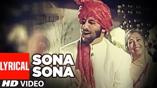 Sona Sona Lyrical VIDEO  Major Saab  Amitabh Bachchan Ajay Devgn Sonali Bendre [upl. by Eiggem993]