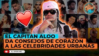 EL CAPITAN ALOO quotEL SOKIquot DA CONSEJOS DE CORAZON A LAS CELEBRIDADES URBANAS EL OPEN MIC [upl. by Hatti]