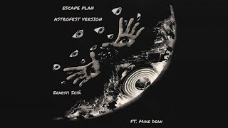 Travis Scott  ESCAPE PLAN Astrofest Version [upl. by Nimsaj]