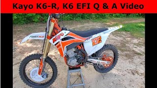 Kayo K6R amp K6 EFI 250 Questions and Answers Video [upl. by Vas]