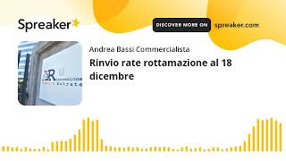 Rinvio rate rottamazione al 18 dicembre [upl. by Yltneb236]