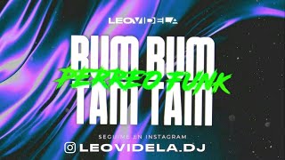 Bum Bum Tam Tam ✘MC Fioti Remix Perreo Leo Videla Dj [upl. by Enileoj]