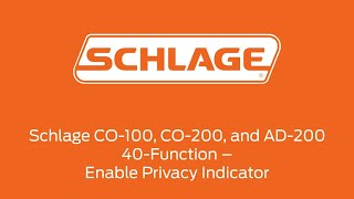 Schlage quot40 Functionquot CO100 CO200 and AD200  Enable Privacy Indicator [upl. by Aivat]