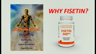 Why Fisetin fisetin dryfasting the phoenix Protocol [upl. by Snowman379]