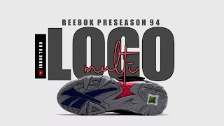 MULTI LOGO 2024 Reebok Preseason 94 DETAILED LOOK  RELEASE DATE [upl. by Tierell]