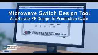 Microwave Switch Design Tool Accelerate RF Design to Production Cycle [upl. by Nalid]