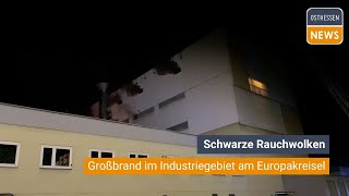 BAD HERSFELD Schwarze Rauchwolken  Großbrand im Industriegebiet am Europakreisel [upl. by Nnalyrehc97]