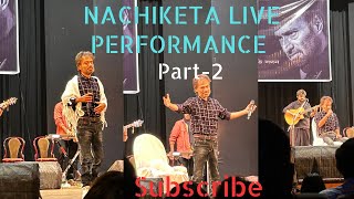 NACHIKETA LIVE 2023 FULL CONCERT NACHIKETA PERFORMANCE IN KOLKATA MAHAJATI SADAN [upl. by Ydne]