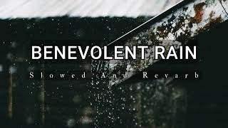 Benevolent Rain  Heard taichung Nasheed  Slowed  Revarb HD [upl. by Sinnal637]