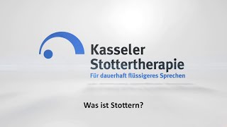 Kasseler Stottertherapie  Was ist Stottern  Fragen zum Stottern Therapie und Heilung [upl. by Eednim137]