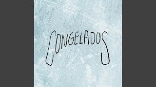 Congelados [upl. by Astiram743]