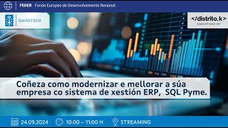 Coñeza como modernizar e mellorar a súa empresa co sistema de xestión ERP SQL Pyme [upl. by Hillie739]