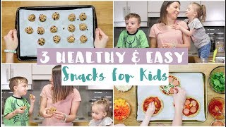 3 EASY Healthy Kid Friendly Snacks  DIY Snacks for Kids [upl. by Bethesde]