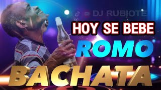 BACHATA MIX PARA BEBER ROMO 🥃 djrubiote [upl. by Akihdar]