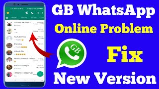 How To Fix Online Problem In GB WhatsApp  gb Whatsaap pr koi online show nhi hota hai [upl. by Apgar]