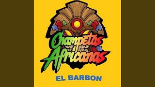 El Barbón [upl. by Gobert]