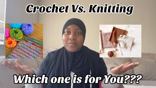 Crochet Vs Knitting Which one is for you [upl. by Ennaear226]