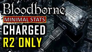 Can I Beat Bloodborne Using Only Charged Hammer Attacks at the Minimal Stats [upl. by Atnahsa]