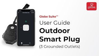 Outdoor Smart Plug – Set Up and User Guide  Globe Smart Home [upl. by Soluk]