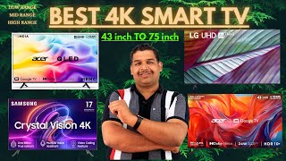 Best 4K Smart TV 43 inch To 75 inch  From Low To High Price range 4K TV [upl. by Ahseekan]