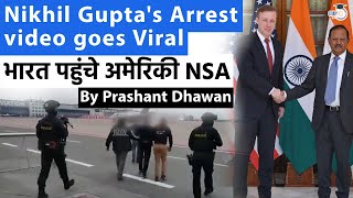 Viral video of Nikhil Guptas Arrest  US sends National Security Advisor to India [upl. by Blancha]