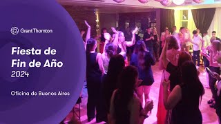 Fiesta de Fin de Año 2024  Grant Thornton Argentina [upl. by Alli139]