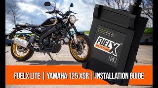 FuelX Lite Installation Guide for Yamaha XSR 125  StepbyStep Tutorial [upl. by Allenotna]