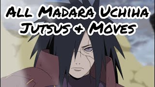 All Madara Uchiha Jutsus amp Moves [upl. by Ginger]