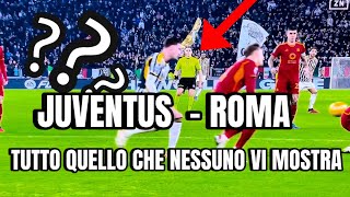 JUVE  ROMA  TUTTO QUELLO che NESSUNO VI MOSTRA  EPISODI ASSURDI [upl. by Ibot]