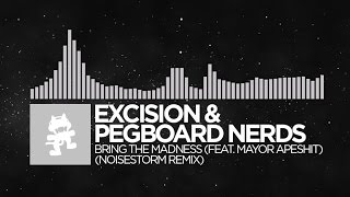 Breaks  Excision amp Pegboard Nerds  Bring The Madness Noisestorm Remix Monstercat [upl. by Nnairb744]