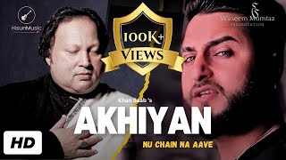 Akhiyan Nu Chain Na Aave  Khan Saab  V Barot  Khan Saab New Punjabi Songs 2024  Hisun Music [upl. by Bohner58]