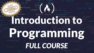 Introduction to Programming and Computer Science  Full Course [upl. by Kinnie]