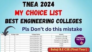 TNEA 2024  My Choice List  Top Engineering Colleges  Round 12  Chennai  Coimbatore  Tips [upl. by Adekam]