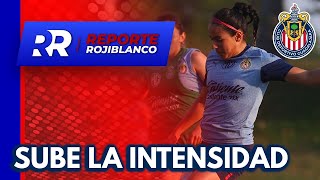 Chivas Femenil sube la intensidad en la Pretemporada  Reporte Rojiblanco [upl. by Jamille]