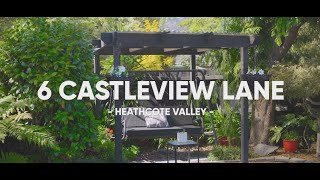 6 Castleview Lane Heathcote Valley [upl. by Nalor]